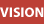 Vision